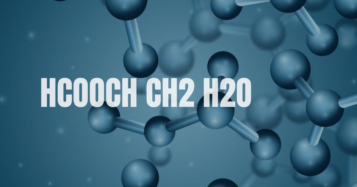 hcooch ch2 h2o